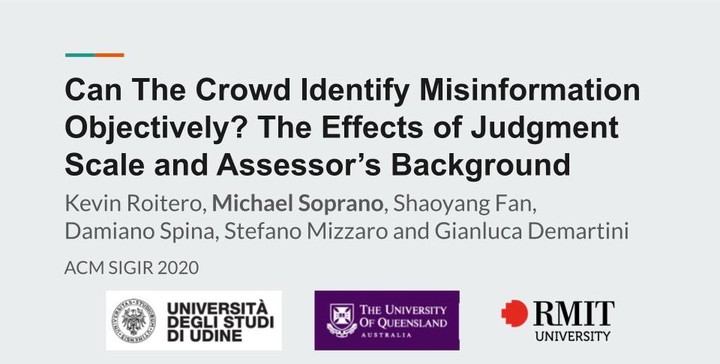 Can The Crowd Identify Misinformation Objectively? The Effects of Judgment Scale and Assessor’s Background