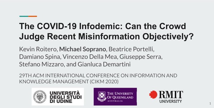 The COVID-19 Infodemic: Can the Crowd Judge Recent Misinformation Objectively?